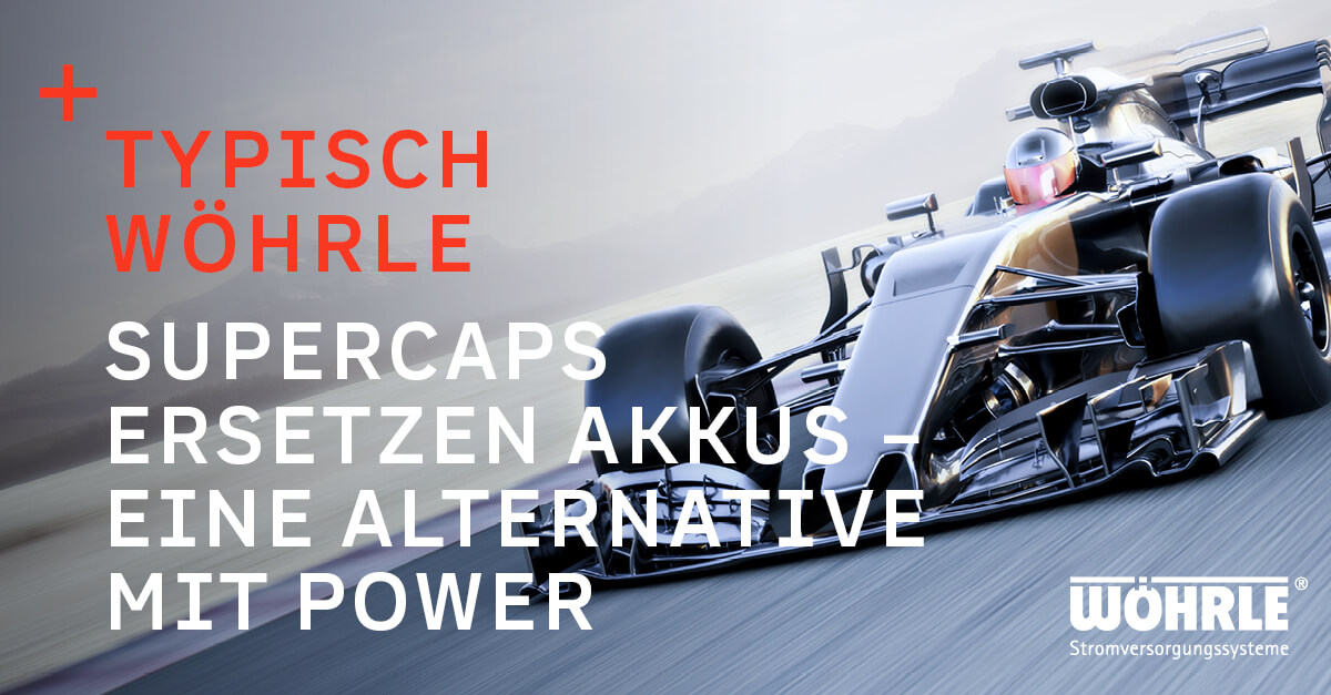 Supercaps ersetzen Akkus – Wöhrle Market Insights